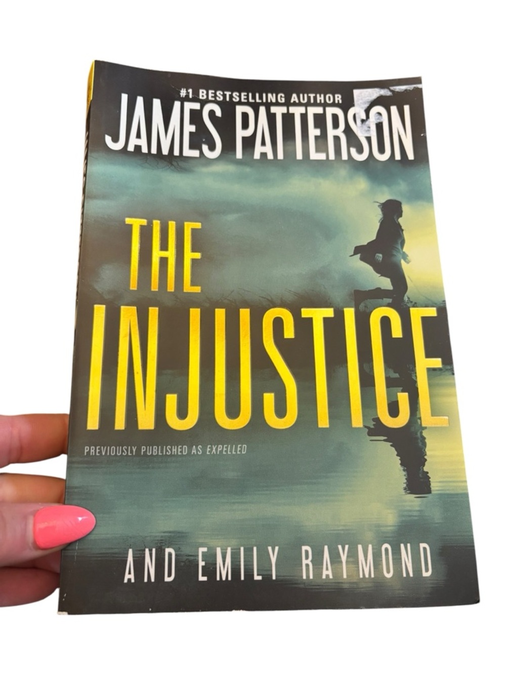 James Patterson "The Injustice" Paperback Book